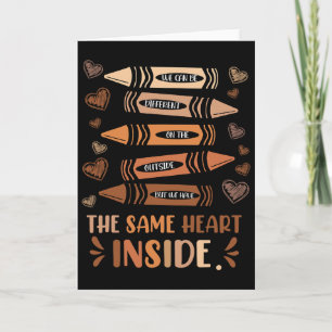 Same Heart Inside Black History Education Melanin Card