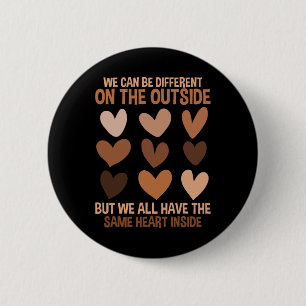 Same Heart Inside Diversity Love Unity Black Histo 6 Cm Round Badge