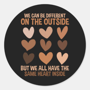Same Heart Inside Diversity Love Unity Black Histo Classic Round Sticker