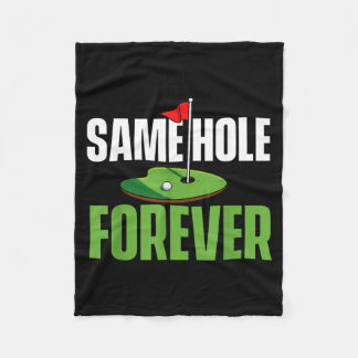 Same Hole Forever - Bachelor Party Groom Stag Fleece Blanket
