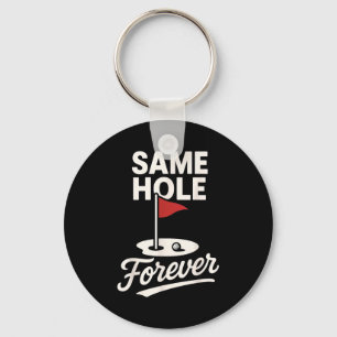 Same Hole Forever Funny Golf Illustration Key Ring