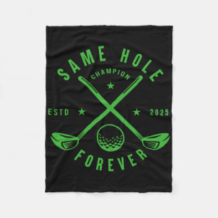 Same Hole Forever Golf Bachelor Party Bachelorette Fleece Blanket