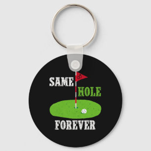 Same Hole Forever Groom Bachelor Party Funny Golf  Key Ring