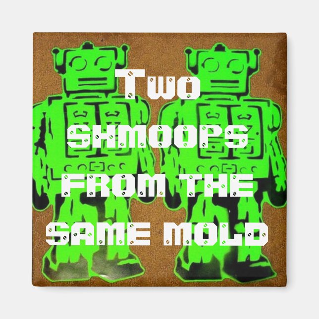 Same mould magnet (Front)