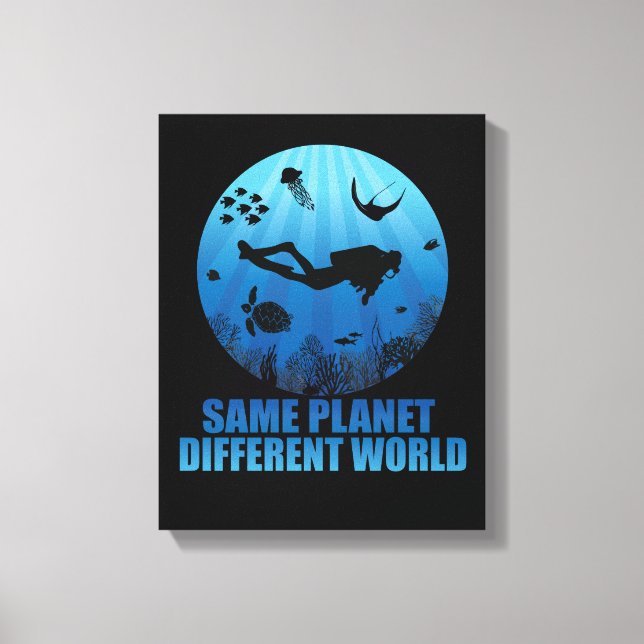 Same Planet Different World Scuba Diver Canvas Print (Front)