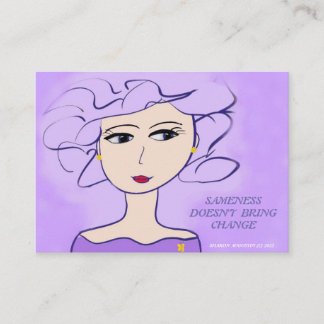 SAMENESS DOESN'T BRING CHANGE BUSINESS CARD