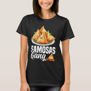 Samosas Food Samosa Maker Indian Foodie Vegetable  T-Shirt