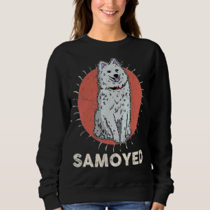 Samoyed Dog Walk Mum Dog Sayings Breeder Sweatshirt