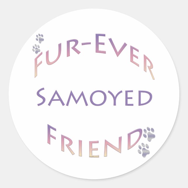 Samoyed Furever Friend Classic Round Sticker (Front)
