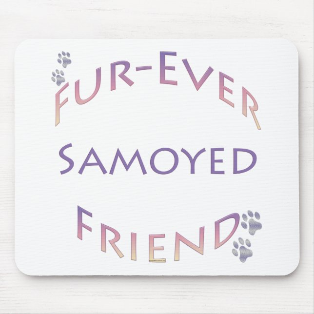 Samoyed Furever Friend Mouse Mat (Front)