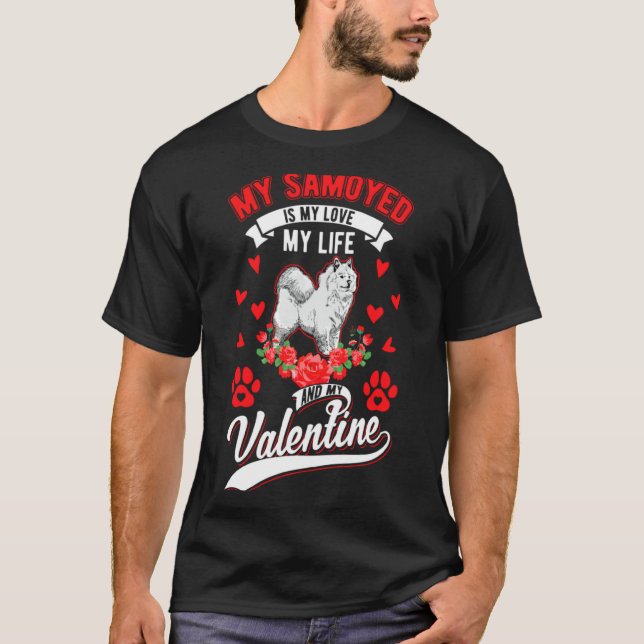 Samoyed Valentines Day Samoyed 1  T-Shirt (Front)