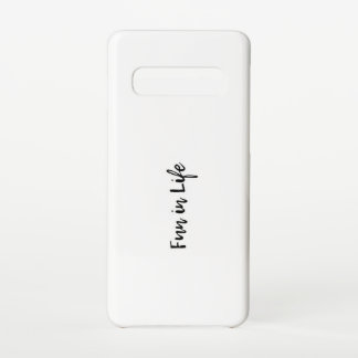 Samsung Galaxy S10 shell fun in life Samsung Galaxy Case