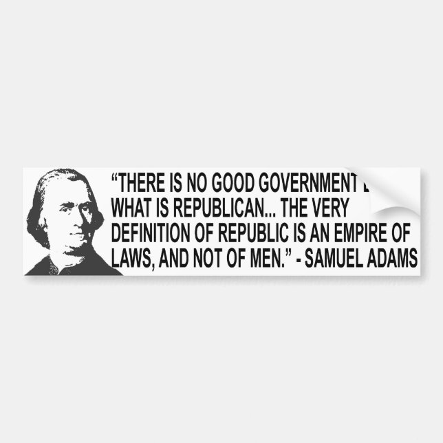Samuel Adams Quote Bumper Sticker (Front)