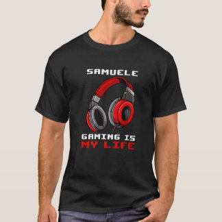 Samuele - Gaming Is My Life - Personalised T-Shirt