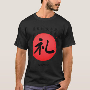 Samurai Bushido Code Respect Kanji Calligraphy War T-Shirt