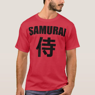 SAMURAI in Japanese Kanji Writing  T-Shirt
