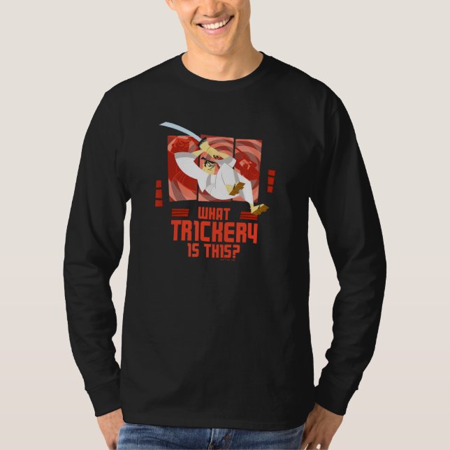 Samurai Jack What Trickery Is This T-Shirt (Front)