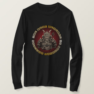 Samurai - Japanese Warriors Quote T-Shirt