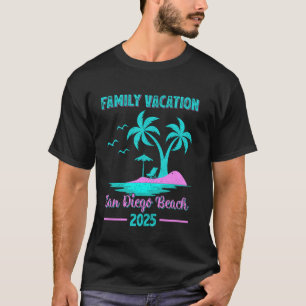 San Diego Beach California Family Vacation 2025 Pa T-Shirt