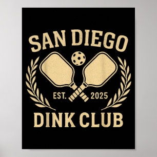 San diego california dink pickleball club athletic poster