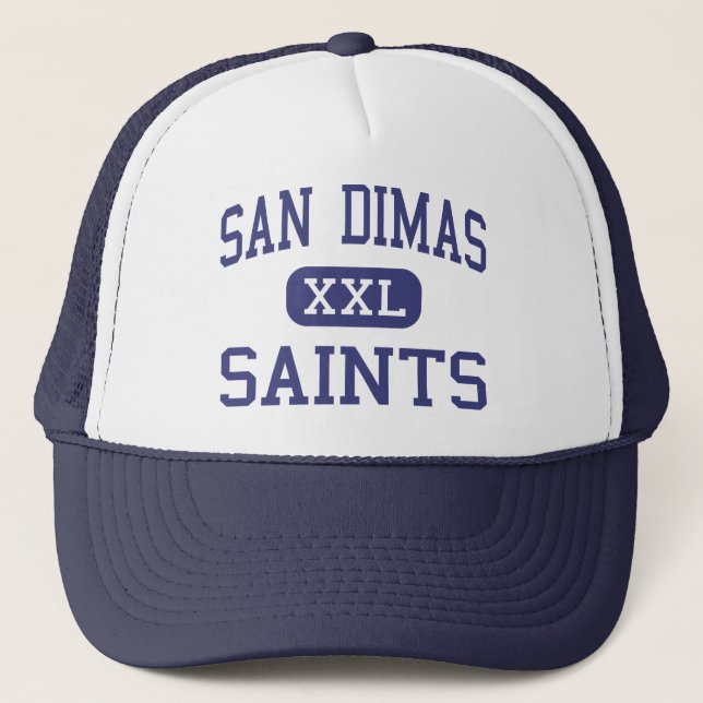 San Dimas - Saints - High - San Dimas California Trucker Hat (Front)