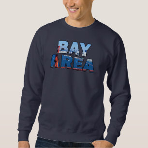 San Francisco Bay Area Sweatshirt