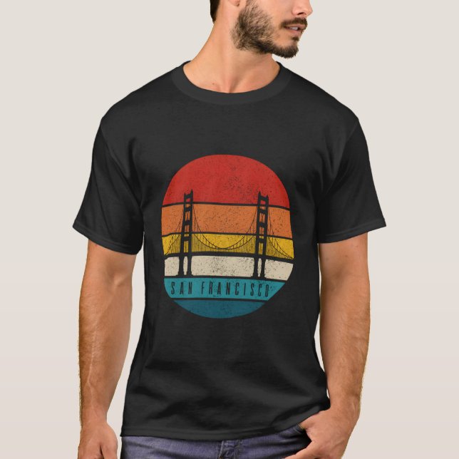 San Francisco California Golden Gate Bridge City T-Shirt (Front)
