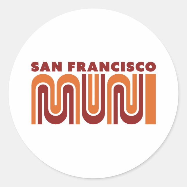 San Francisco Muni round sticker (Front)