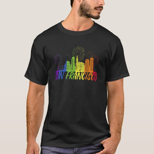 San Francisco Pride Skyline  Pride Parade San Fran T-Shirt (Front)