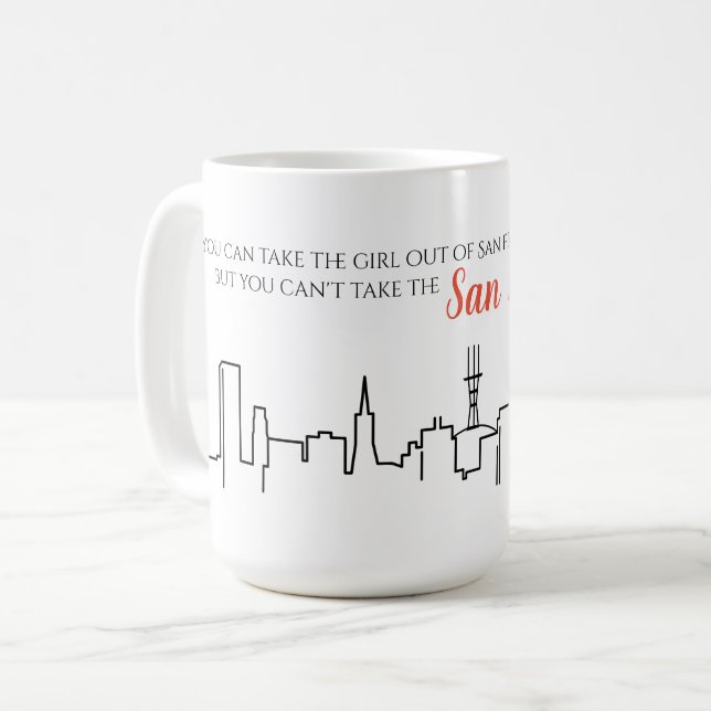 San Francisco Skyline Girl Quote Mug (Front Left)