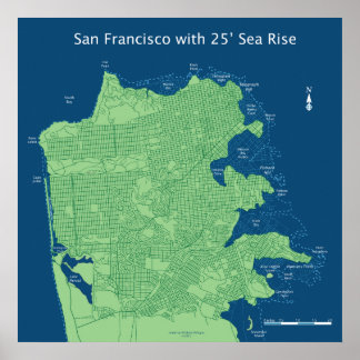 San Francisco Streets with 25ft Sea Level Rise Poster
