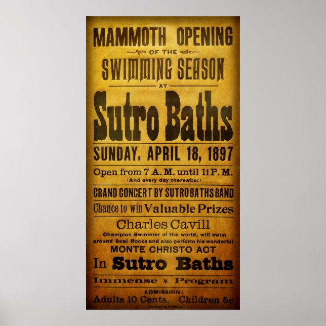 SAN FRANCISCO SUTRO BATHS OPEN  1897 POSTER (Front)