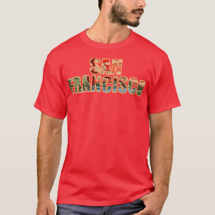 San Francisco Typography Art TShirt