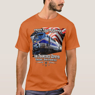 San Francisco Zephyr train from Chicago and Oaklan T-Shirt