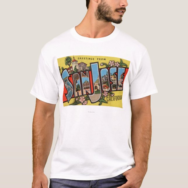 San Jose, CaliforniaLarge Letter Scenes T-Shirt (Front)