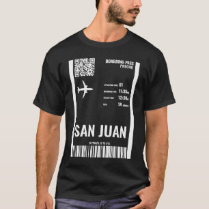 San Juan Puerto Rico Boarding Pass Airline Ticket  T-Shirt