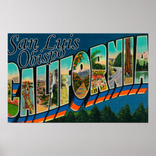 San Luis Obispo, California - Large Letter Scene Poster