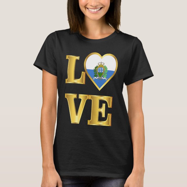 San Marino Flag Sammarinese Pride and Love T-Shirt (Front)