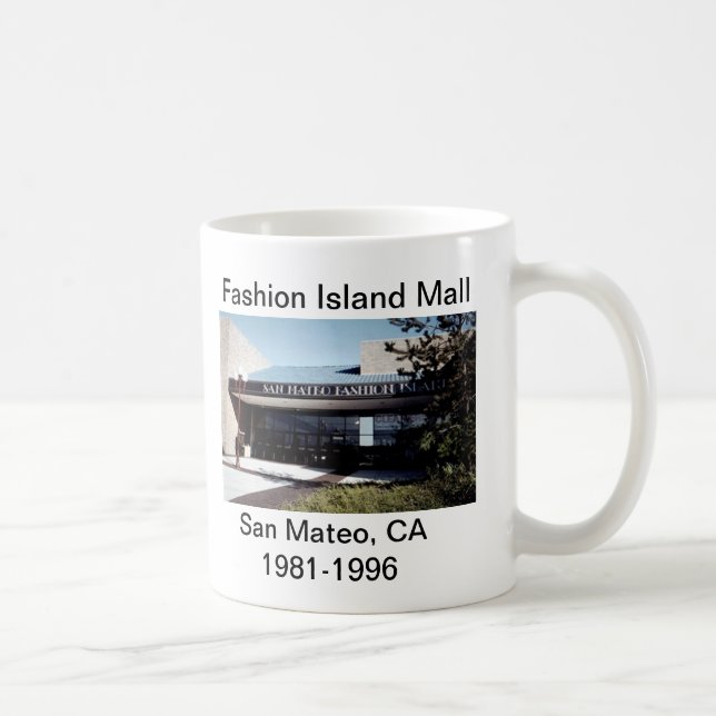 San Mateo Fashion Island  Mall Coffee Mug (Right)