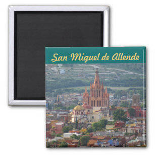 San Miguel de Allende 1 Magnet