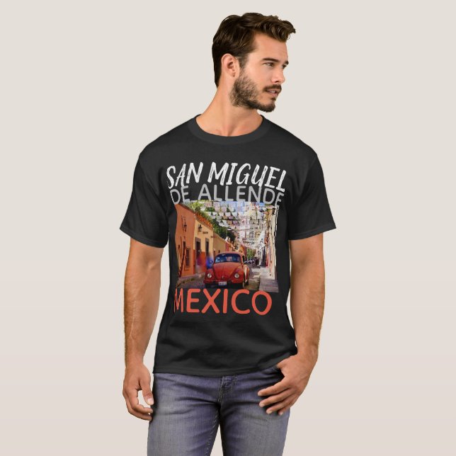 San Miguel de Allende Mexico side street T-Shirt (Front Full)