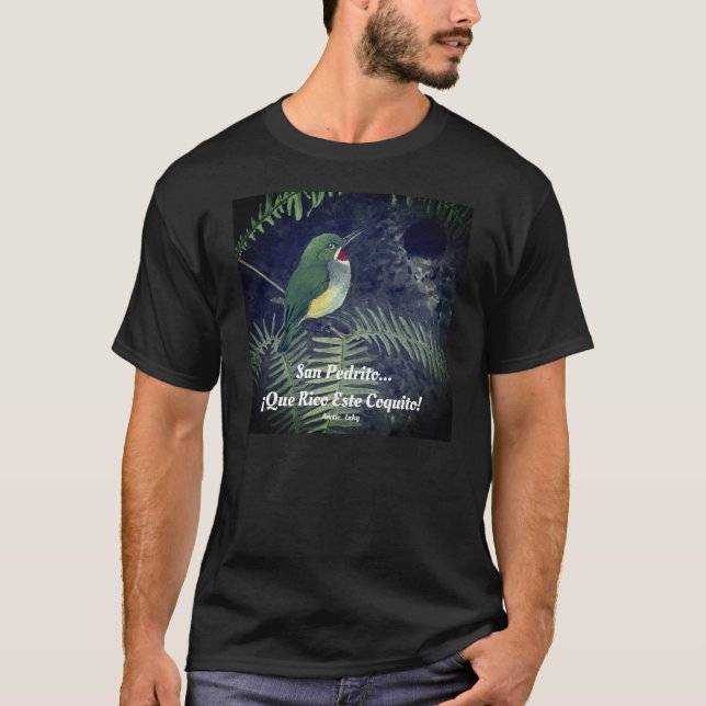 San Pedrito... ¡Que Rico Este Coquito!   T-Shirt (Front)