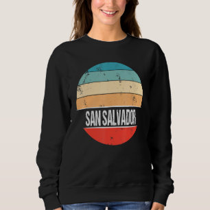 San Salvador El Salvador City Trip Sweatshirt