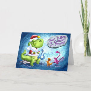 SAN T-REX is COMIN' to TOWN!(gloss) by Jeff Willis Holiday Card