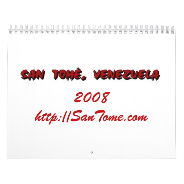 San Tome', Venezuela 2008 Calendar (Cover)