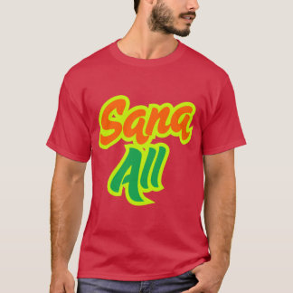 Sana All T-Shirt