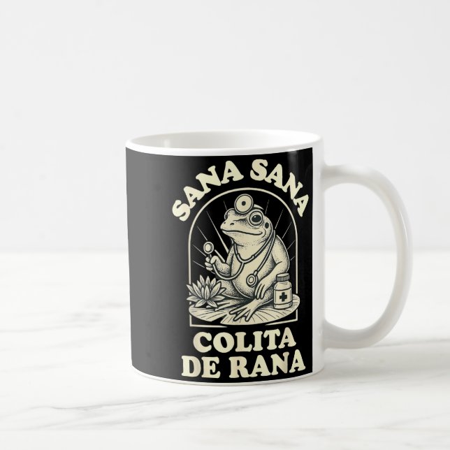 Sana Sana Colita De Rana Cute Frog Design  Coffee Mug (Right)