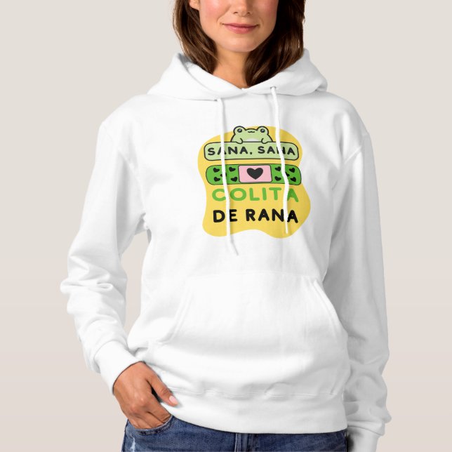 Sana Sana Colita de Rana – Cute Frog  Hoodie (Front)