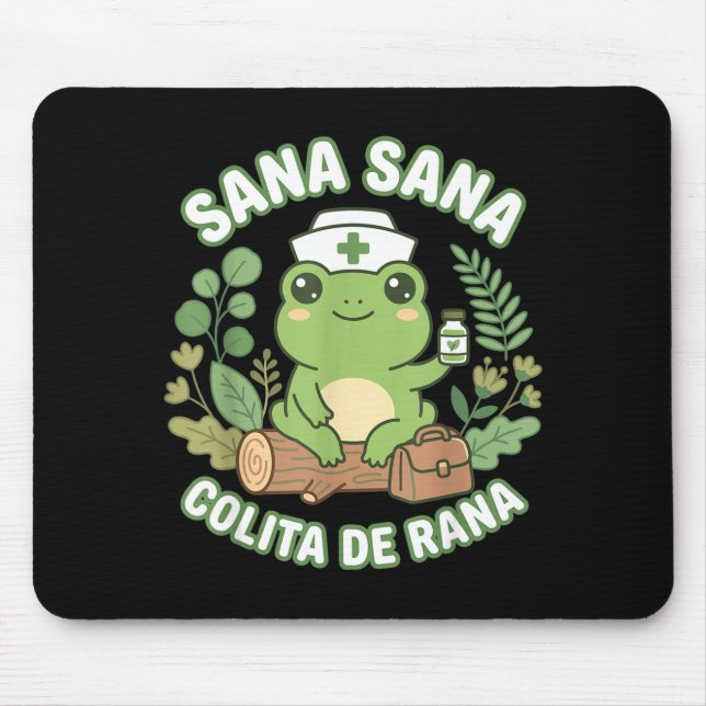 Sana Sana Colita De Rana Mexican Nurse Frog  Mouse Mat (Front)