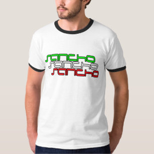 Sancho, Sancho, Sancho -- T-Shirt